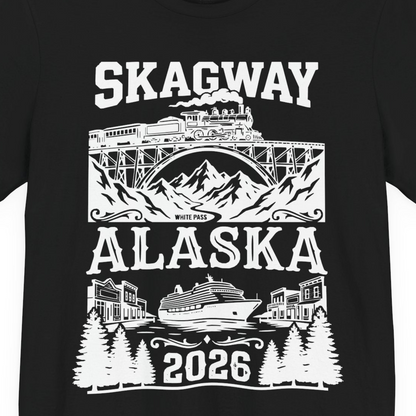 Skagway Alaska Cruise 2026 Shirt with Train and Mountains — Premium Tee T-Shirt – Black – Alaska Cruise Shirts Close Up