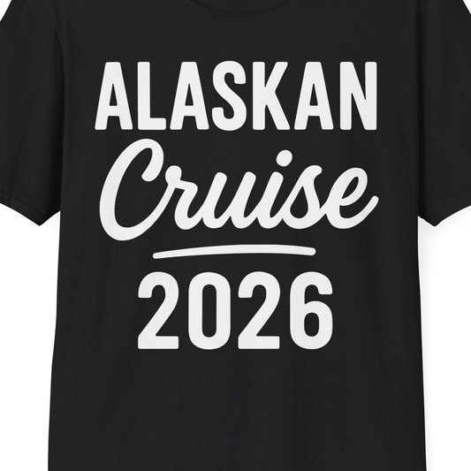 Alaskan Cruise 2026 Bold Script Vacation Group Travel Shirt — T-Shirt T-Shirt – Black – Alaska Cruise Shirts Close Up