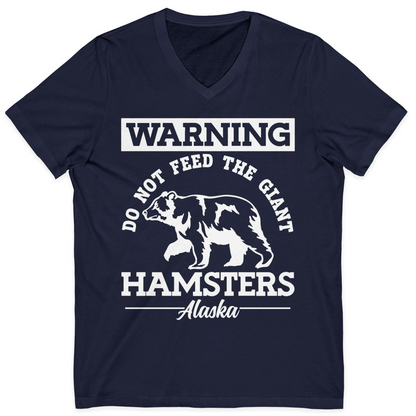 Funny Alaska Bear Warning Parody Do Not Feed the Giant Hamsters Shirt — V-Neck V-Neck Shirt – Alaska Cruise Shirts