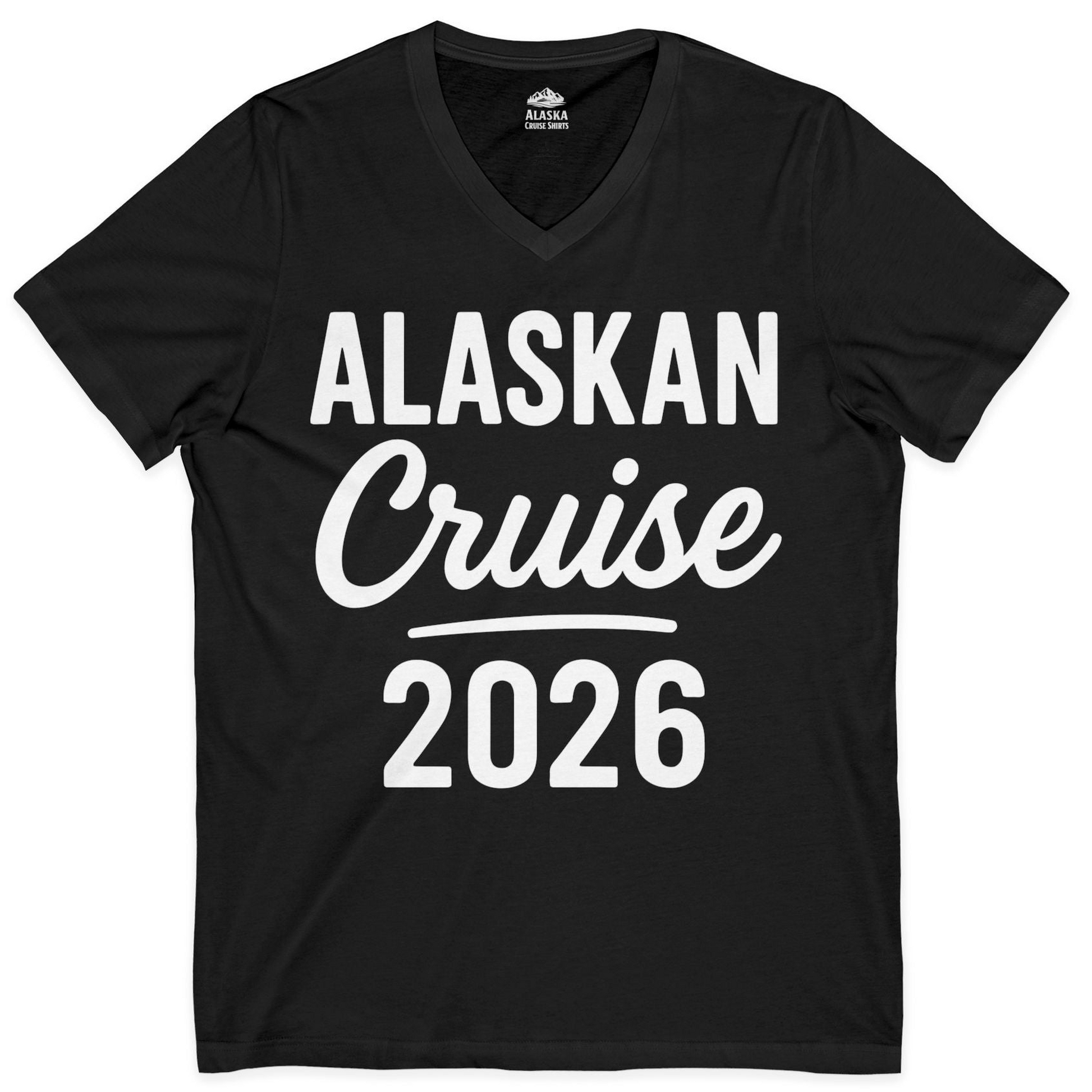 Alaskan Cruise 2026 Bold Script Vacation Group Travel Shirt — V-Neck V-Neck Shirt – Alaska Cruise Shirts