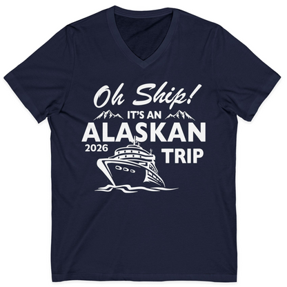 Oh Ship Alaskan Cruise Shirt 2026 V-Neck Shirt – Alaska Cruise Shirts