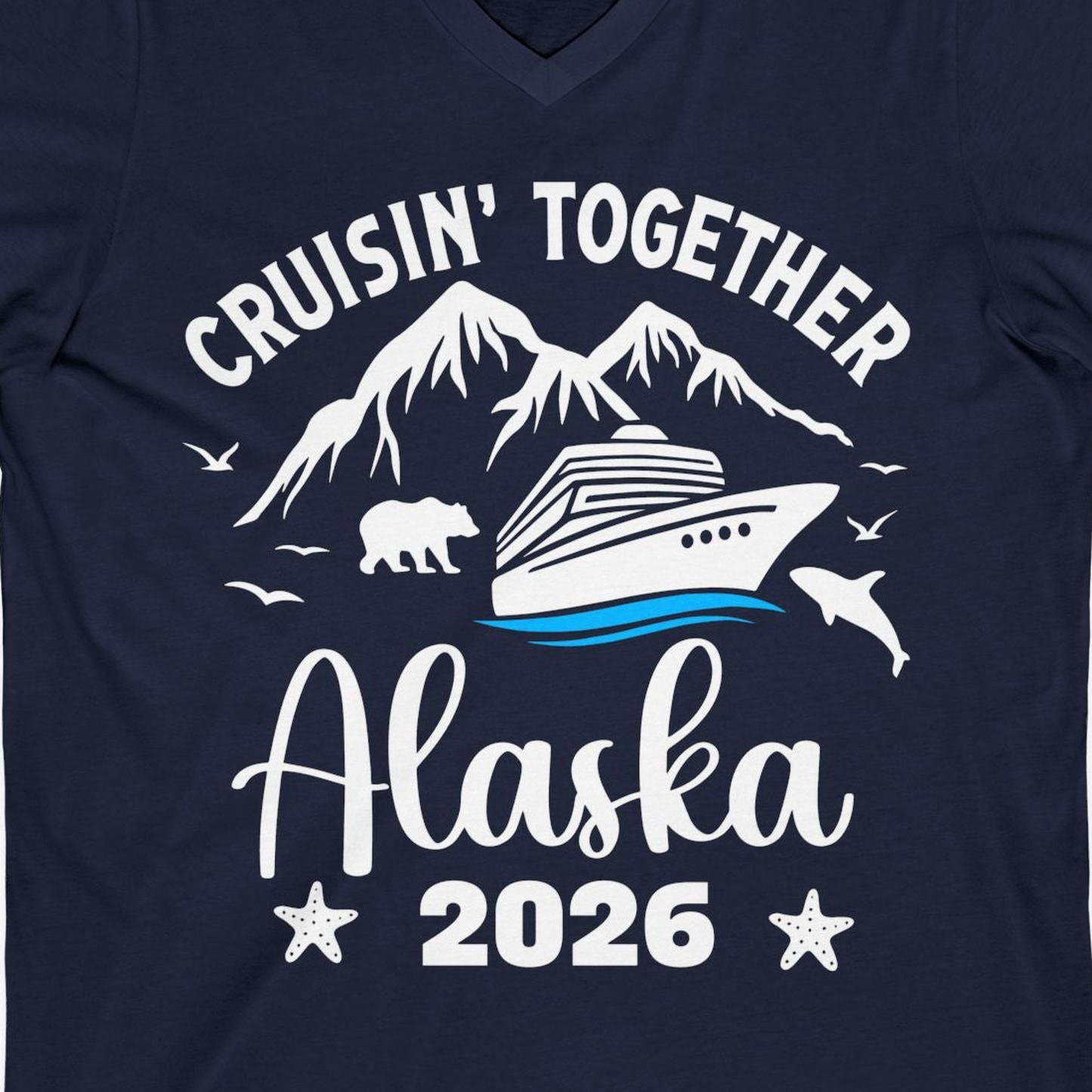 Alaska Cruise Adventure 2026 Shirt V-Neck Shirt – Alaska Cruise Shirts Close Up