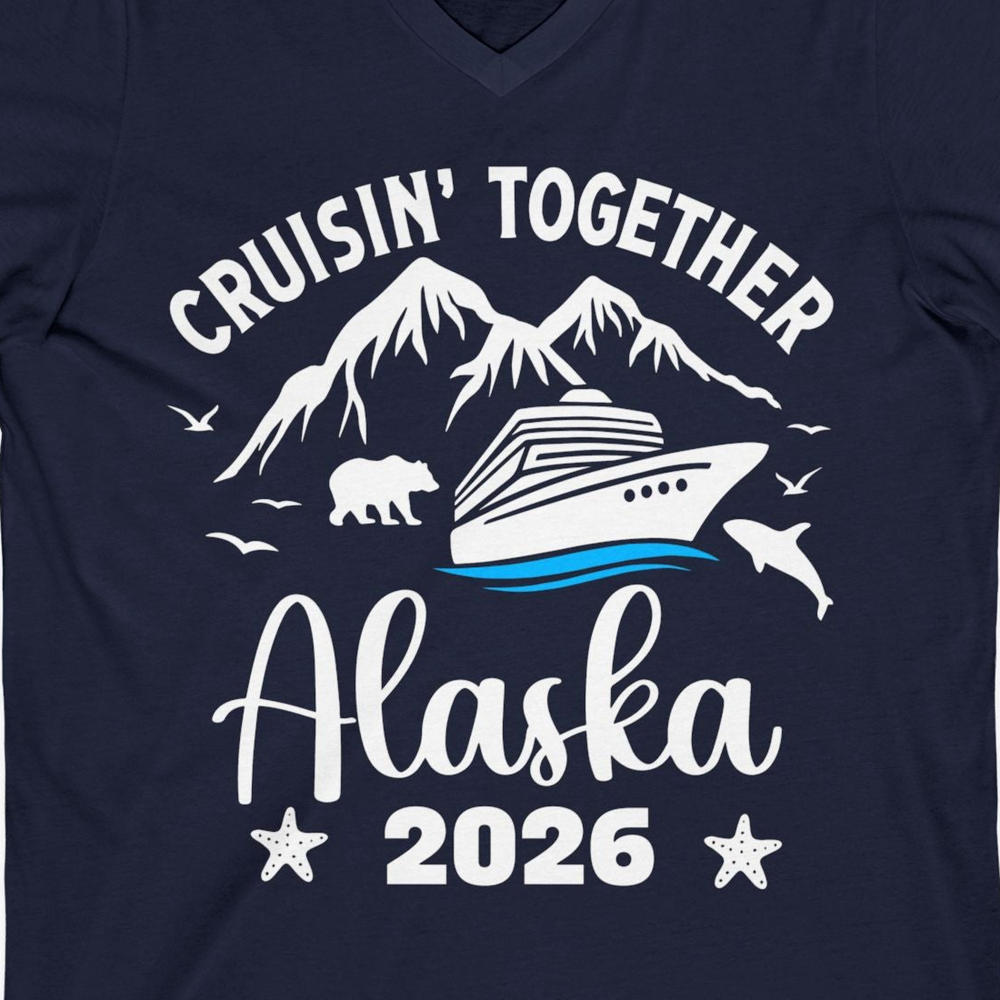 Alaska Cruise Adventure 2026 Shirt V-Neck Shirt – Alaska Cruise Shirts Close Up