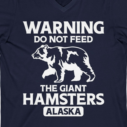 Warning Do Not Feed The Giant Hamsters Alaska Funny Bear Shirt — V-Neck V-Neck Shirt – Alaska Cruise Shirts Close Up