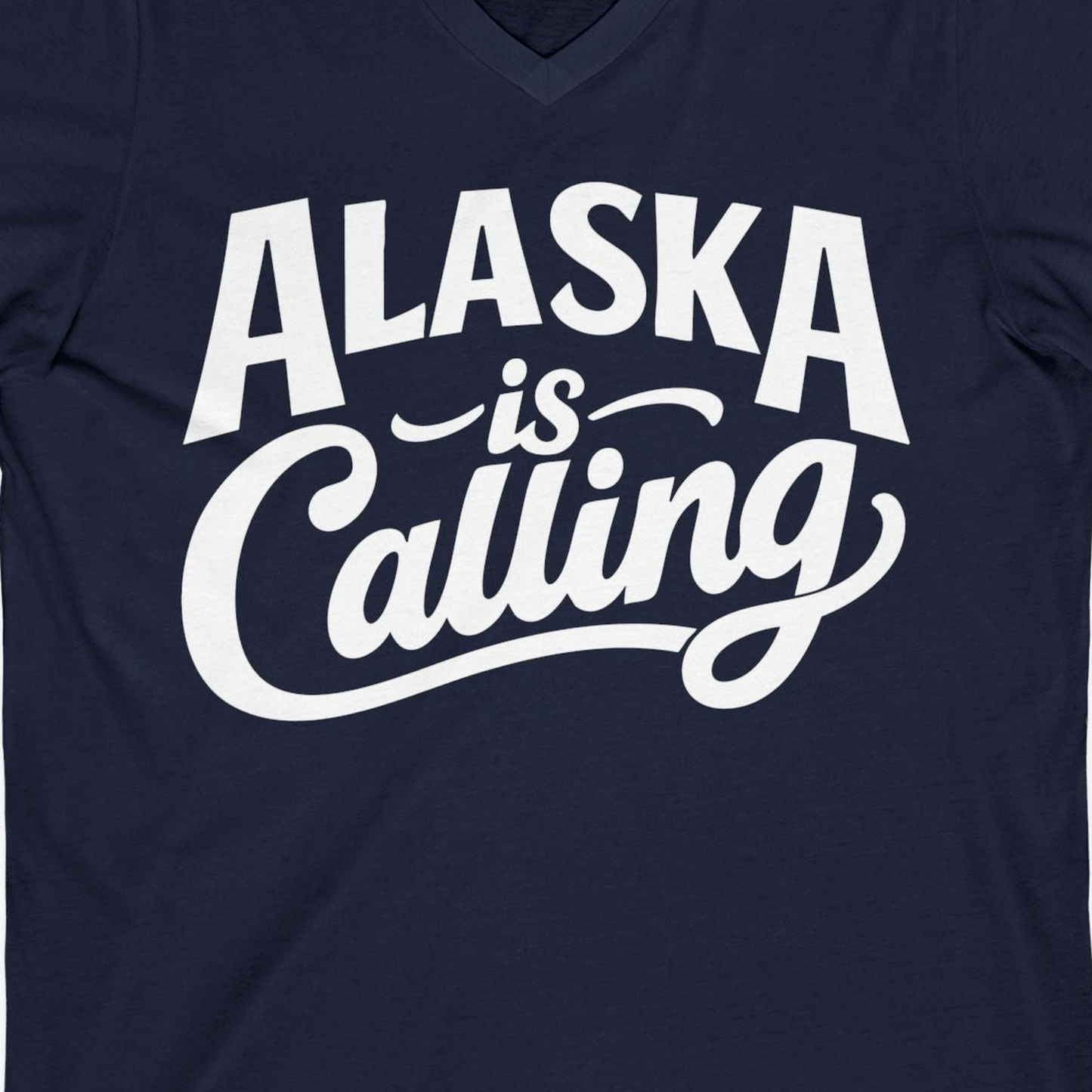 Alaska Is Calling Shirt V-Neck Shirt – Alaska Cruise Shirts Close Up