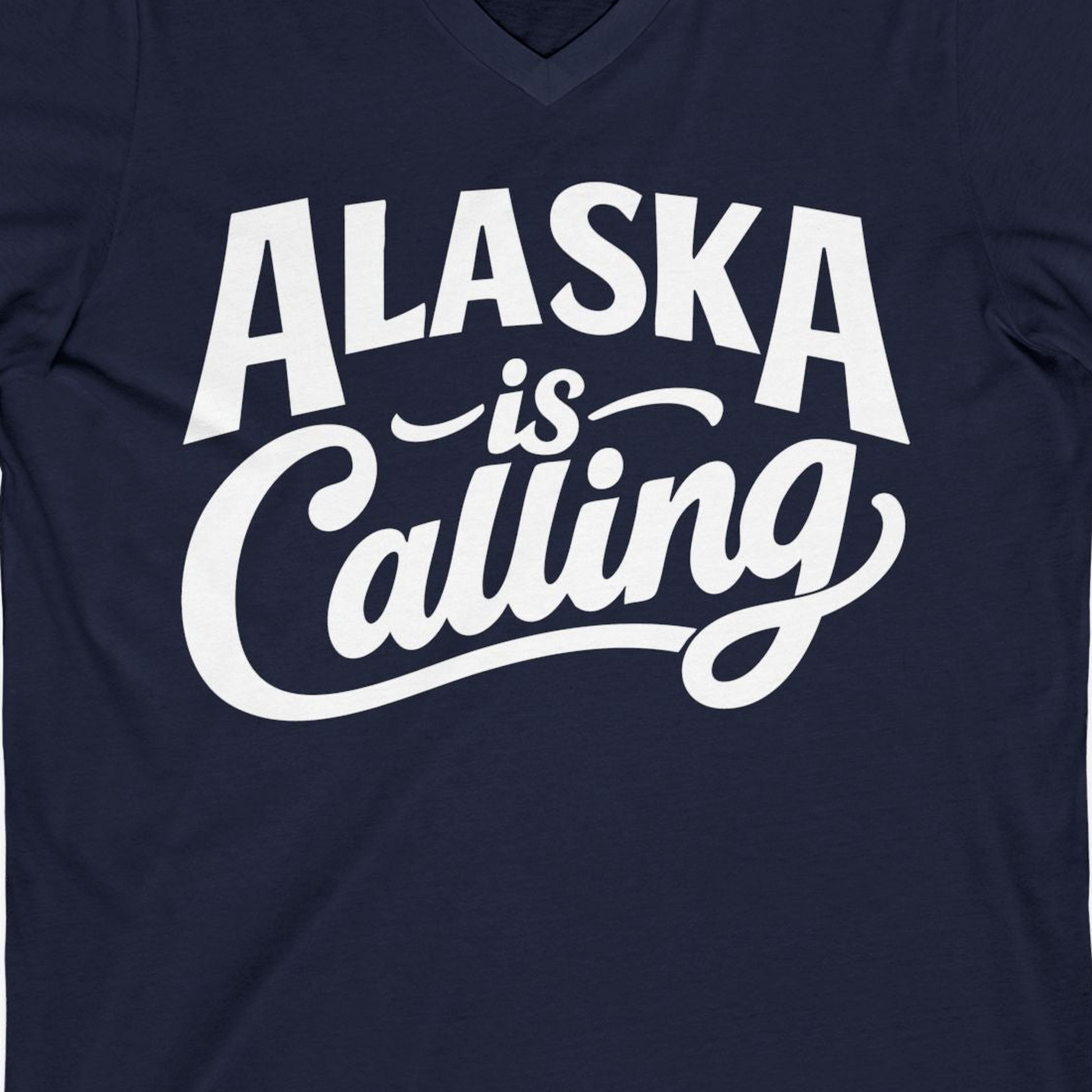 Alaska Is Calling Shirt V-Neck Shirt – Alaska Cruise Shirts Close Up