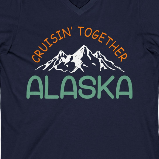 Cruisin Together Alaska Mountain Adventure Cruise Graphic Shirt — V-Neck V-Neck Shirt – Alaska Cruise Shirts Close Up