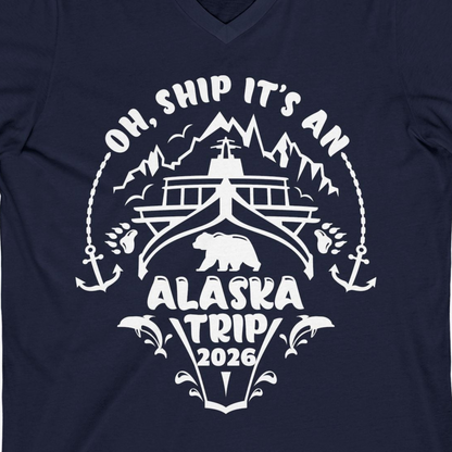 Oh Ship It’s an Alaska Trip 2026 Cruise and Wildlife Shirt — V-Neck V-Neck Shirt – Alaska Cruise Shirts Close Up