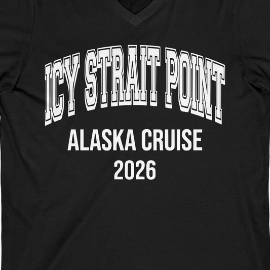 Icy Strait Point Alaska Cruise 2026 Classic Souvenir Shirt — V-Neck V-Neck Shirt – Alaska Cruise Shirts Close Up