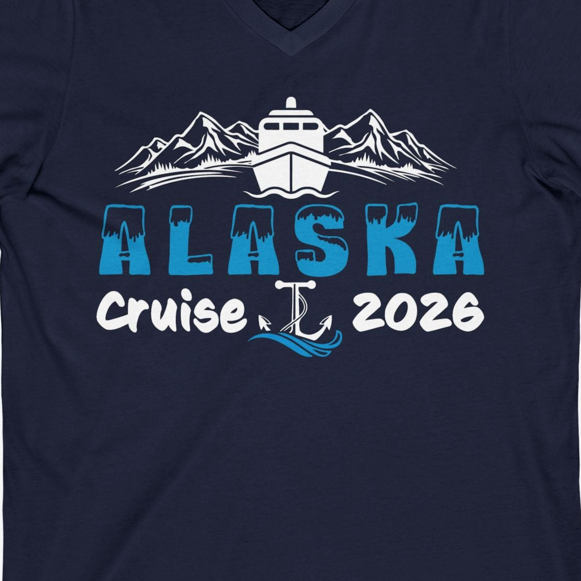 Alaska Cruise 2026 Shirt V-Neck Shirt – Alaska Cruise Shirts Close Up