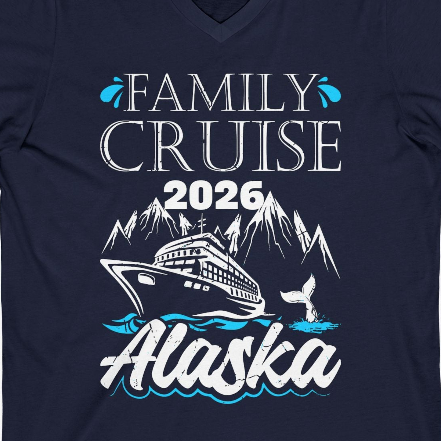 Alaska Family Cruise Shirt V-Neck Shirt – Alaska Cruise Shirts Close Up