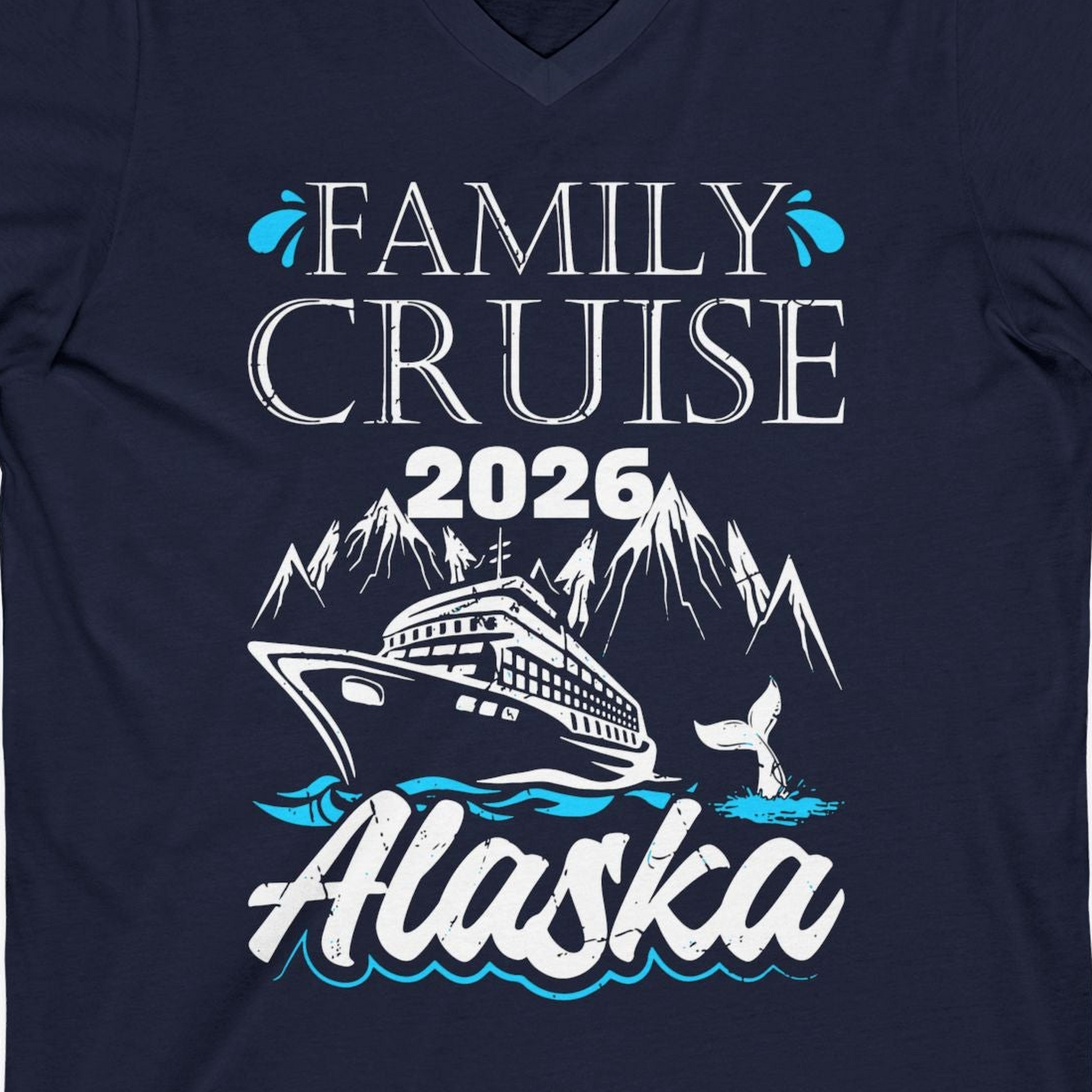 Alaska Family Cruise Shirt V-Neck Shirt – Alaska Cruise Shirts Close Up