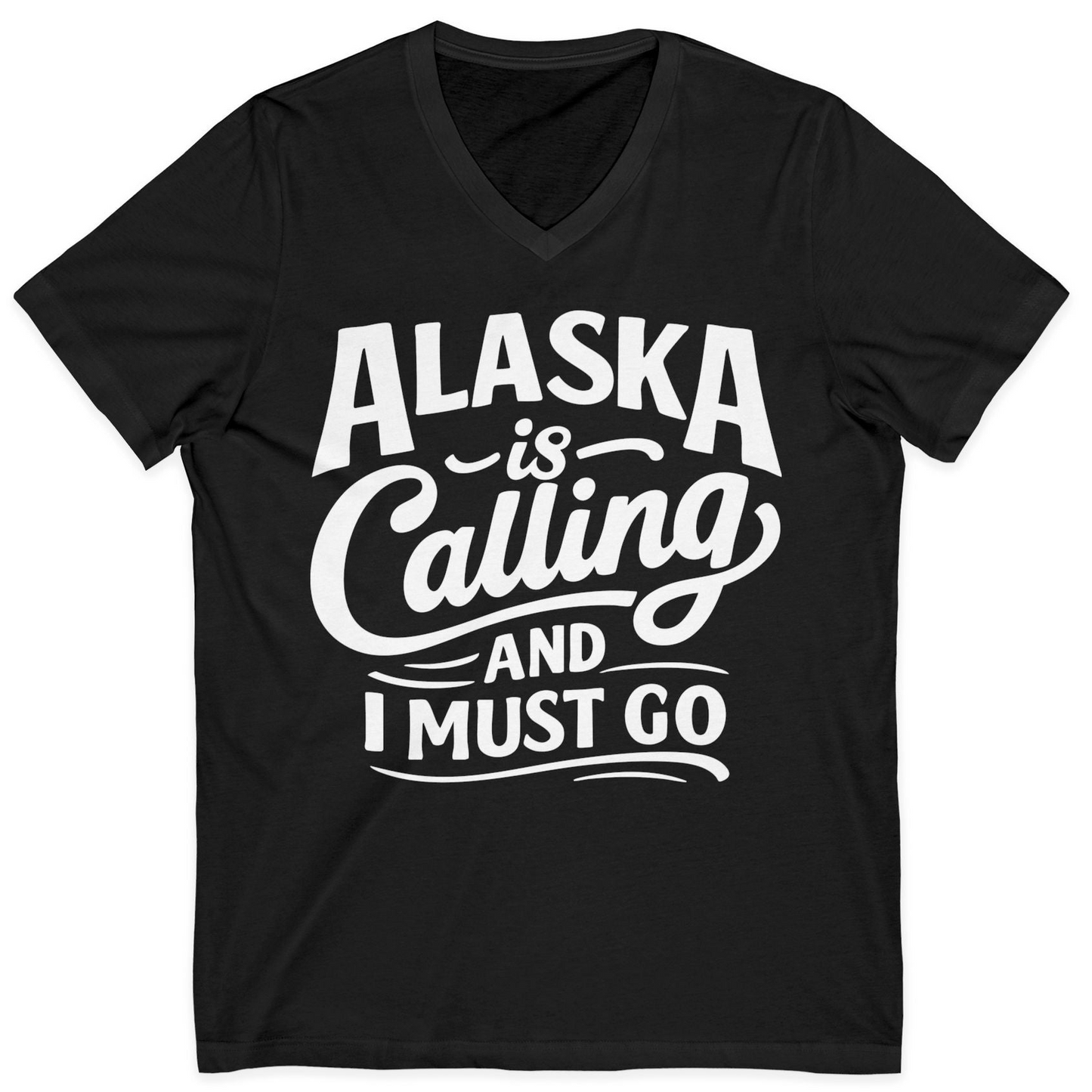 Alaska Is Calling Adventure Typography Shirt V-Neck Shirt – Black – Alaska Cruise Shirts