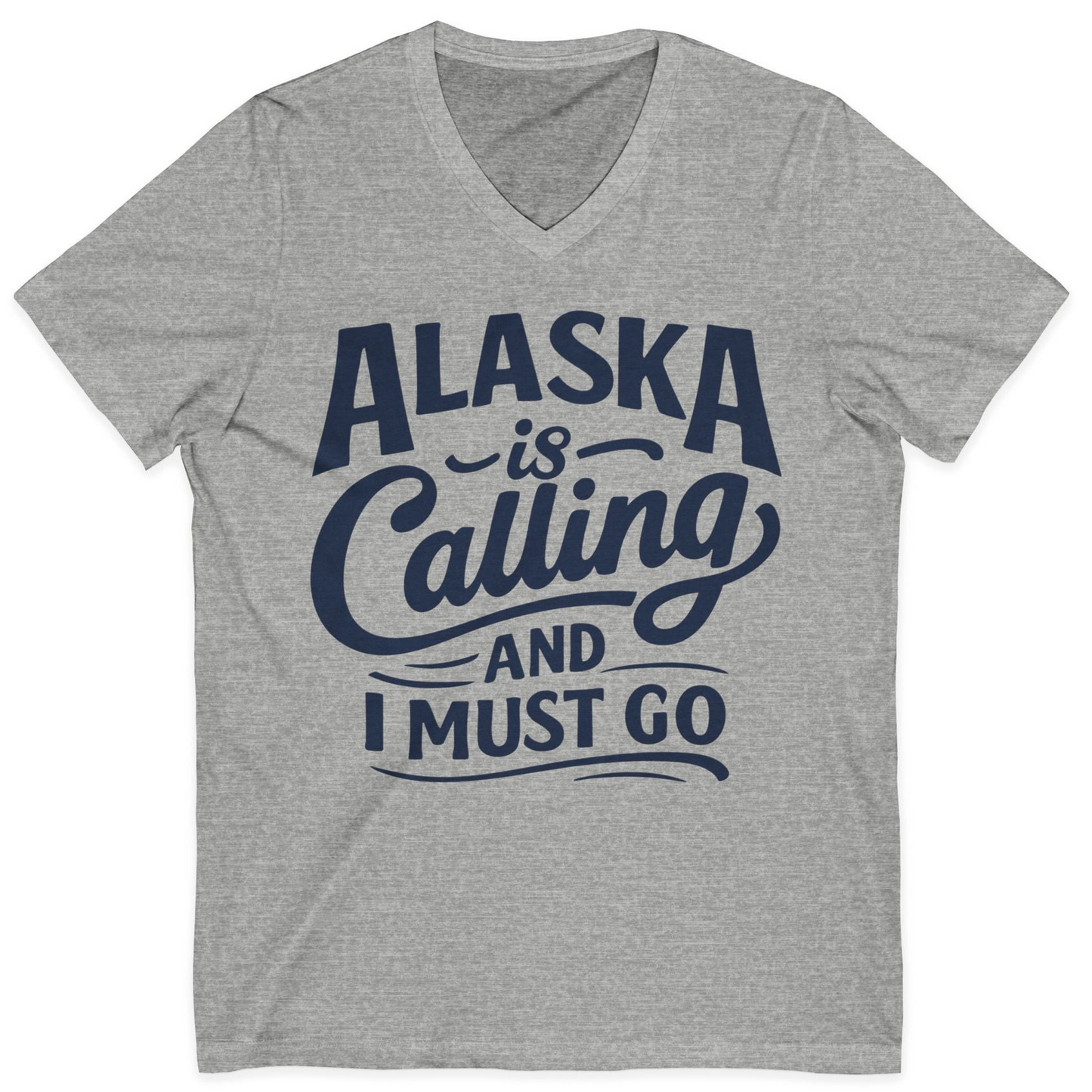 Alaska Is Calling Adventure Typography Shirt V-Neck Shirt – Athletic Heather – Alaska Cruise Shirts