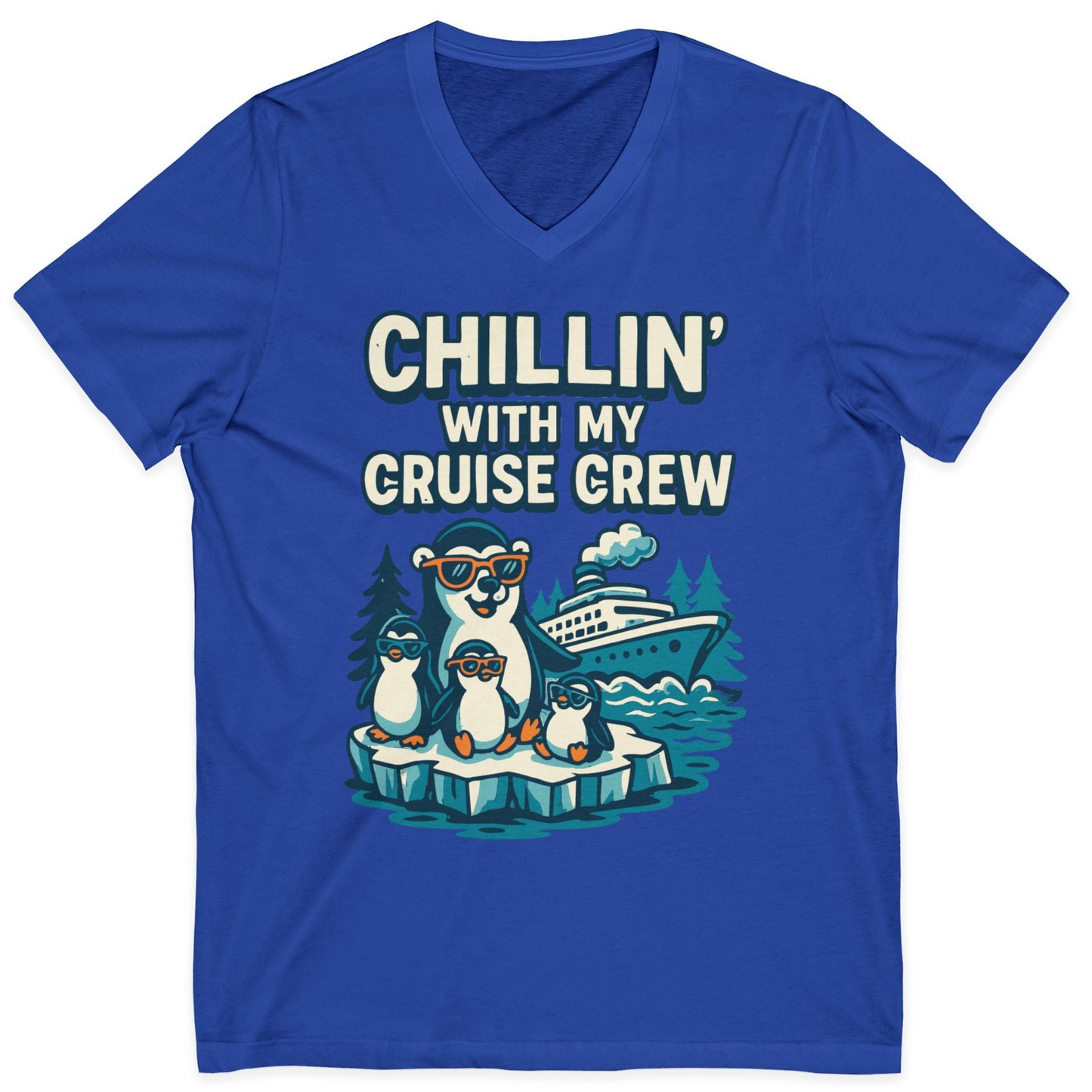 Chillin With My Cruise Crew Cute Penguins Alaska Cartoon Shirt — V-Neck V-Neck Shirt – True Royal – Alaska Cruise Shirts
