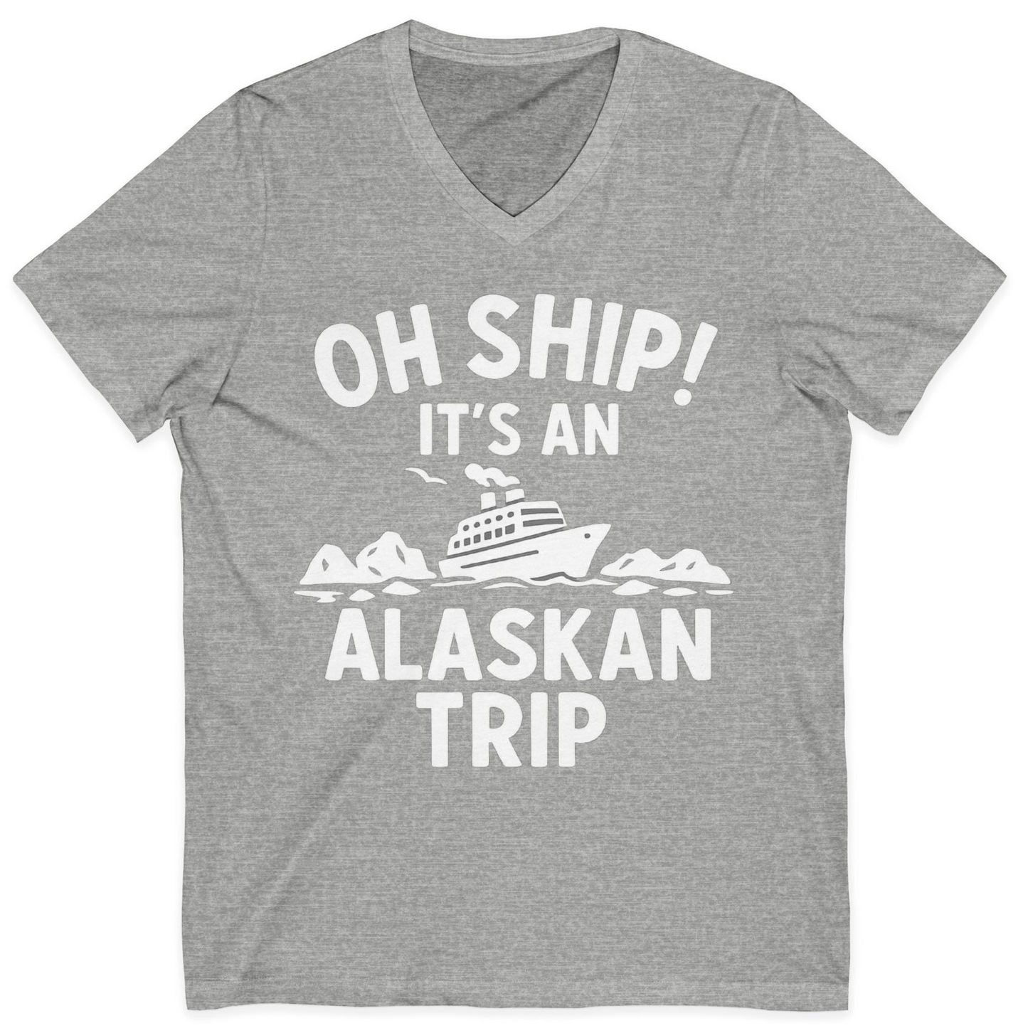 Oh Ship Alaskan Cruise Shirt V-Neck Shirt – Athletic Heather – Alaska Cruise Shirts