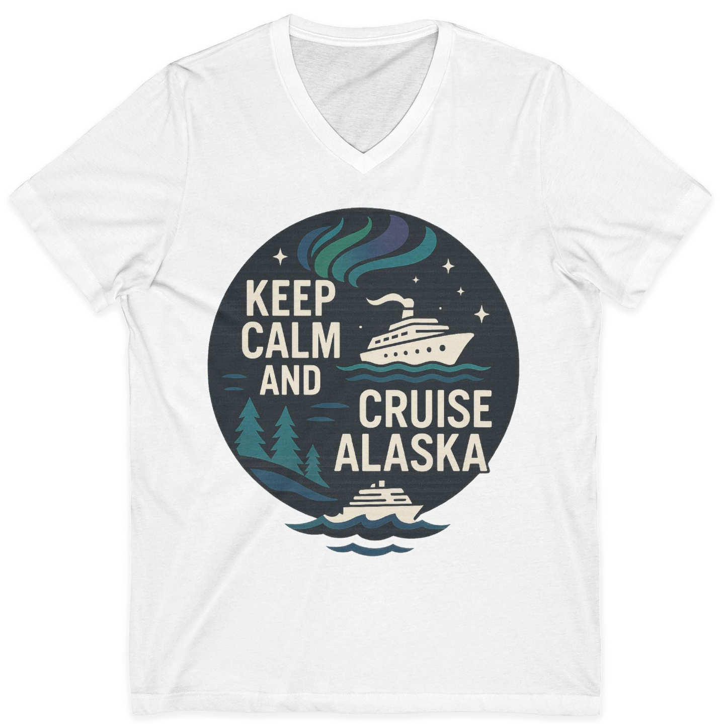Keep Calm Cruise Alaska Shirt V-Neck Shirt – White – Alaska Cruise Shirts