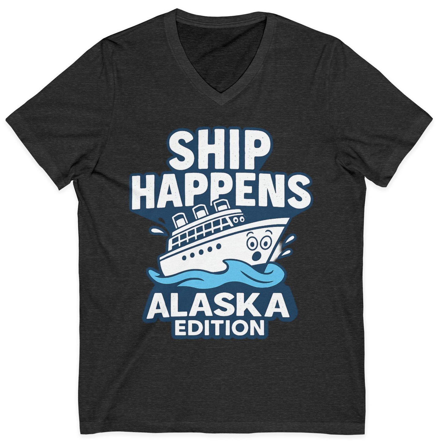 Ship Happens Alaska Cruise Shirt V-Neck Shirt – Dark Grey Heather – Alaska Cruise Shirts