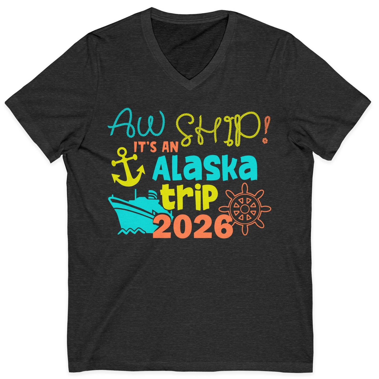 Alaska Trip 2026 Shirt Fun Nautical Cruise Family Group Matching Tee — V-Neck V-Neck Shirt – Dark Grey Heather – Alaska Cruise Shirts