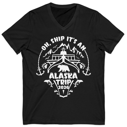 Oh Ship It’s an Alaska Trip 2026 Cruise and Wildlife Shirt — V-Neck V-Neck Shirt – Black – Alaska Cruise Shirts