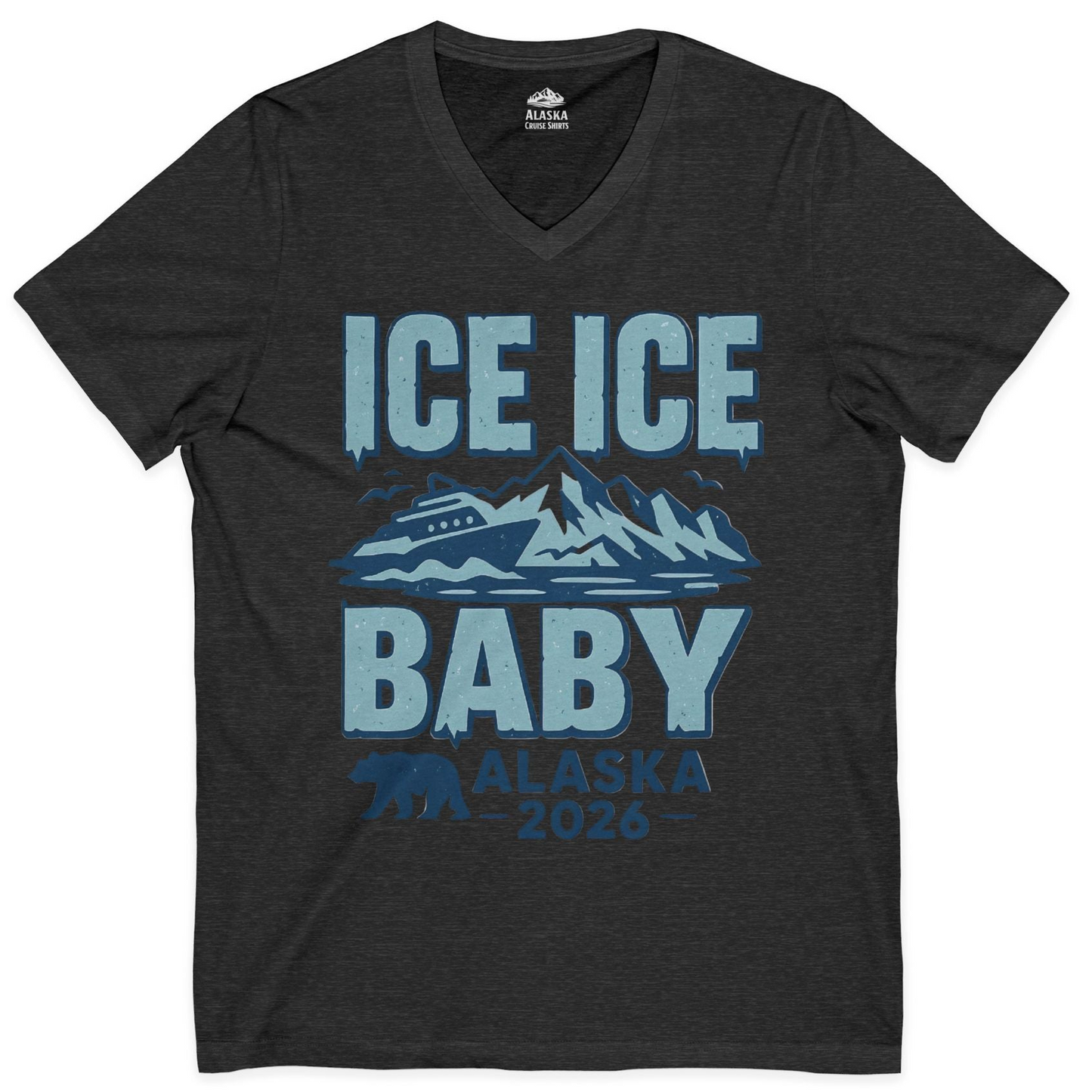 Ice Ice Baby Alaska Cruise Shirt V-Neck Shirt – Dark Grey Heather – Alaska Cruise Shirts