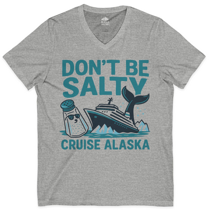 Don’t Be Salty Alaska Cruise Shirt Whale Pun Funny Vacation Tee — V-Neck V-Neck Shirt – Athletic Heather – Alaska Cruise Shirts