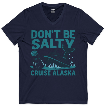 Don’t Be Salty Alaska Cruise Shirt Whale Pun Funny Vacation Tee — V-Neck V-Neck Shirt – Navy – Alaska Cruise Shirts