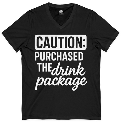 Caution Purchased Drink Package Funny Cruise Vacation T-Shirt — V-Neck V-Neck Shirt – Black – Alaska Cruise Shirts