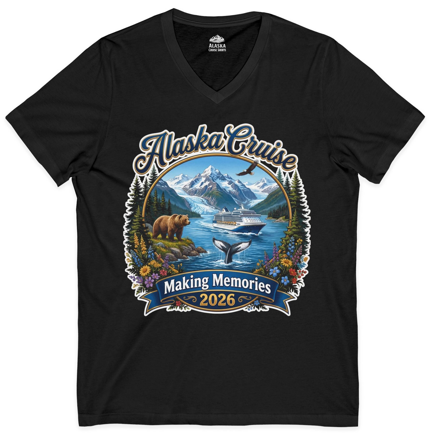 Alaska Cruise 2026 Making Memories Nature Travel Shirt — V-Neck V-Neck Shirt – Black – Alaska Cruise Shirts