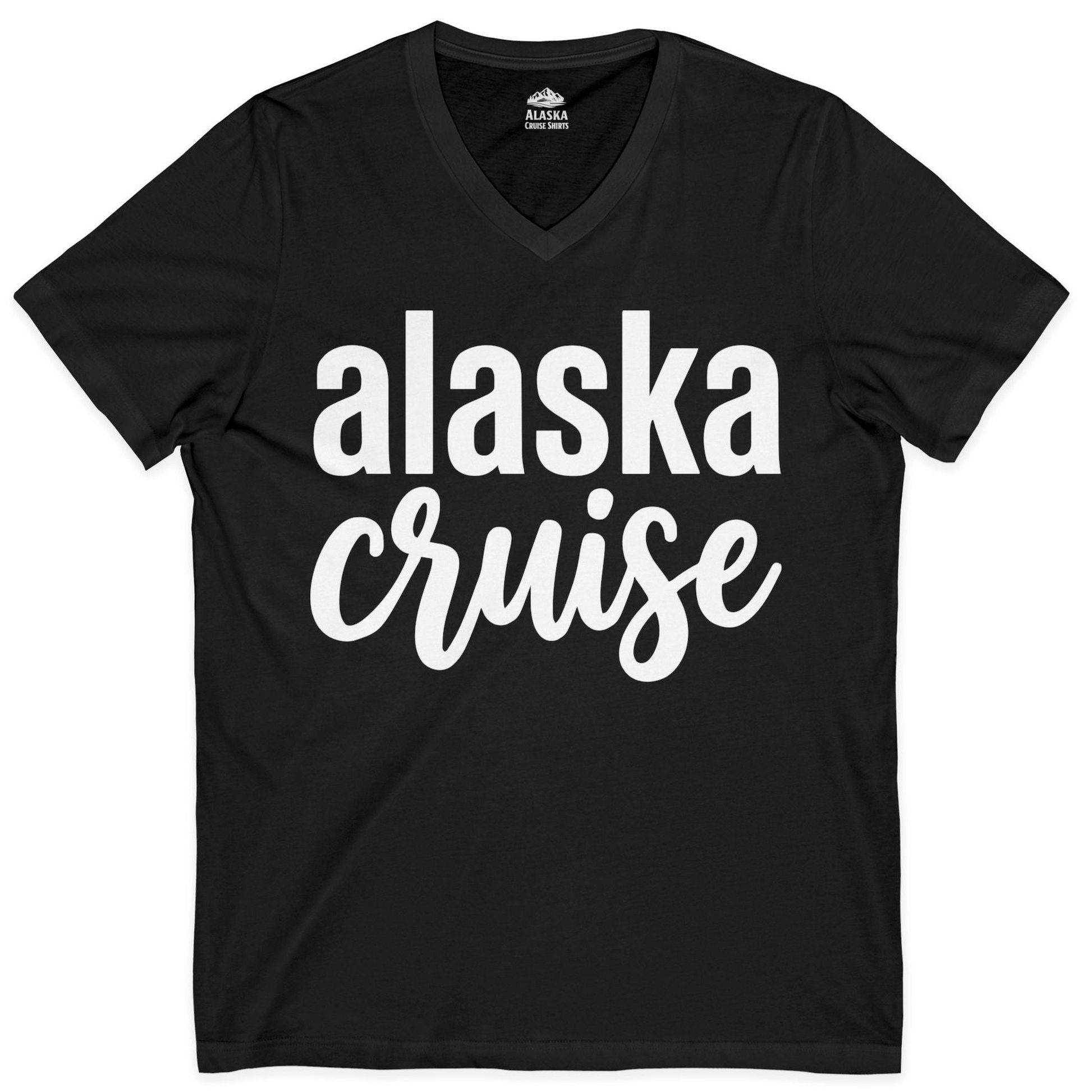 Bold Alaska Cruise Typography Shirt for Vacation Memories — V-Neck V-Neck Shirt – Black – Alaska Cruise Shirts