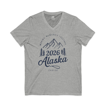 2026 Alaska Cruise Making Memories Shirt V-Neck Shirt – Athletic Heather – Alaska Cruise Shirts