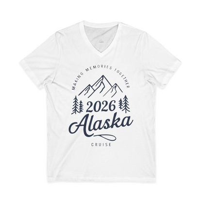 2026 Alaska Cruise Making Memories Shirt V-Neck Shirt – White – Alaska Cruise Shirts