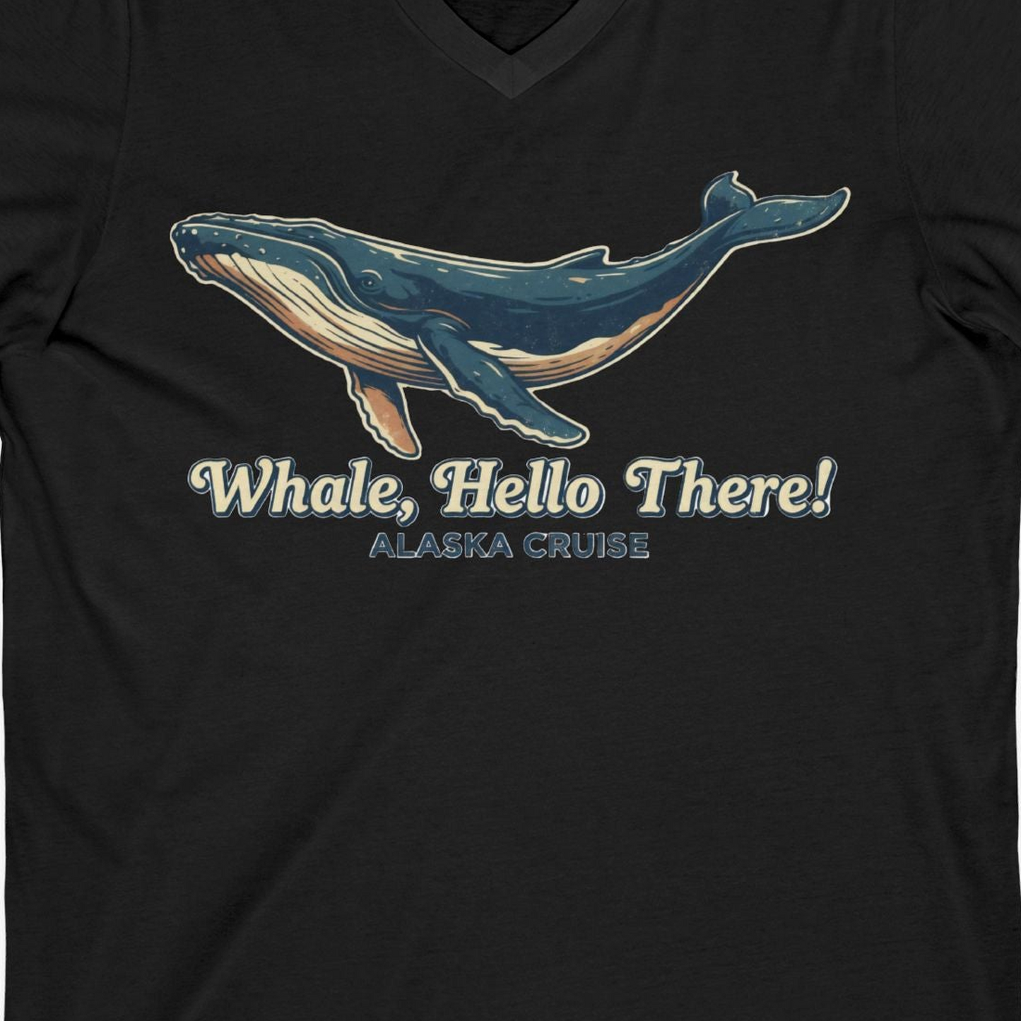 Whale Hello There Alaska Cruise Shirt V-Neck Shirt – Black – Alaska Cruise Shirts Close Up