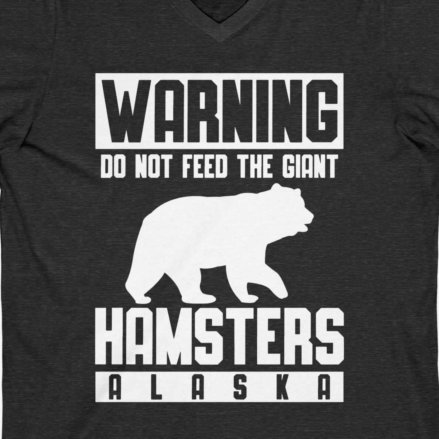 Funny Alaska Bear Giant Hamster Warning Sign Shirt for Travelers — V-Neck V-Neck Shirt – Dark Grey Heather – Alaska Cruise Shirts Close Up
