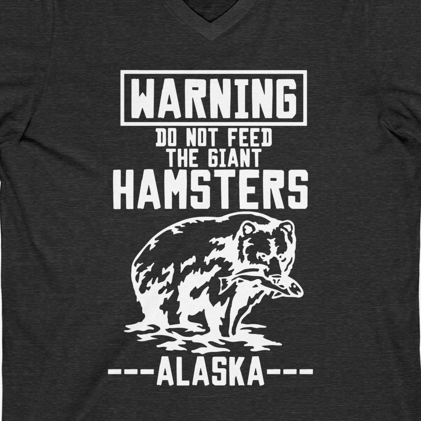 Funny Alaska Bear Warning Sign Shirt V-Neck Shirt – Dark Grey Heather – Alaska Cruise Shirts Close Up