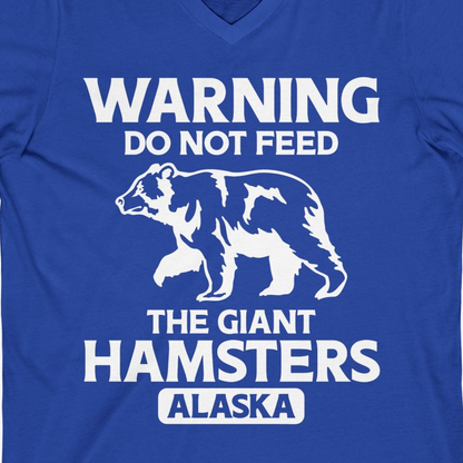 Warning Do Not Feed The Giant Hamsters Alaska Funny Bear Shirt — V-Neck V-Neck Shirt – True Royal – Alaska Cruise Shirts Close Up