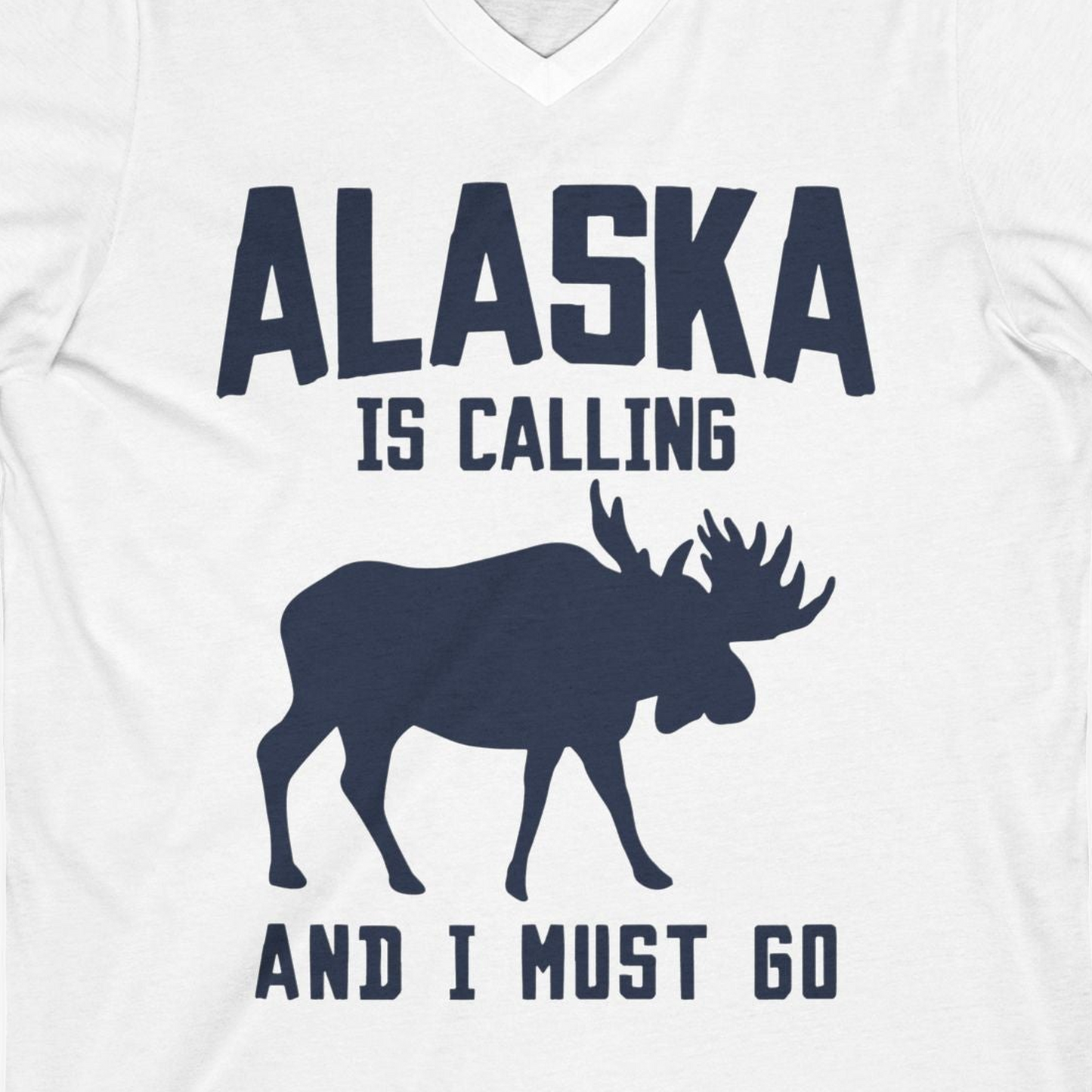 Alaska Is Calling Moose Silhouette Shirt V-Neck Shirt – White – Alaska Cruise Shirts Close Up