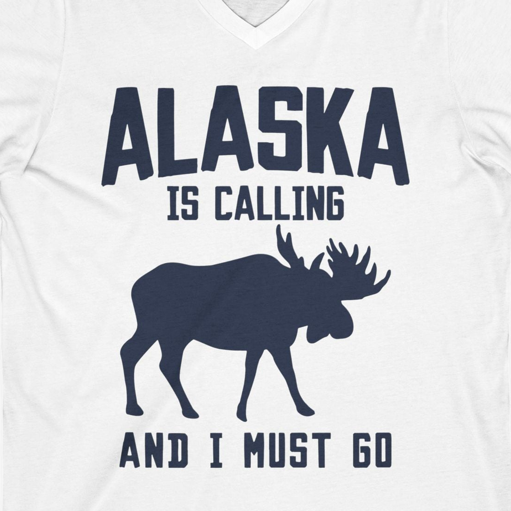 Alaska Is Calling Moose Silhouette Shirt V-Neck Shirt – White – Alaska Cruise Shirts Close Up