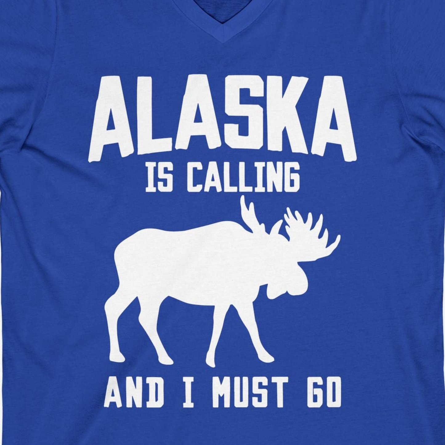 Alaska Is Calling Moose Silhouette Shirt V-Neck Shirt – True Royal – Alaska Cruise Shirts Close Up