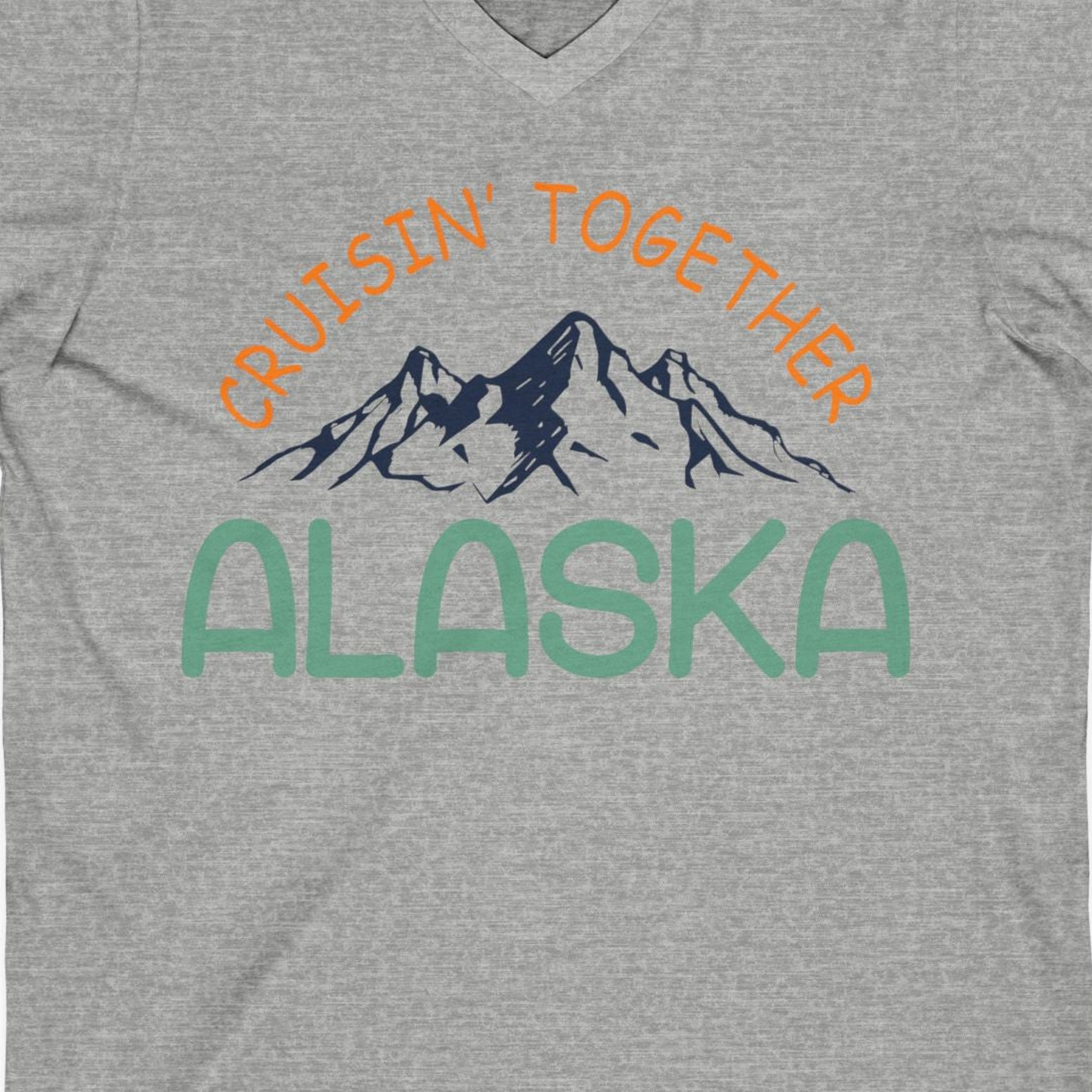Cruisin Together Alaska Mountain Adventure Cruise Graphic Shirt — V-Neck V-Neck Shirt – Athletic Heather – Alaska Cruise Shirts Close Up