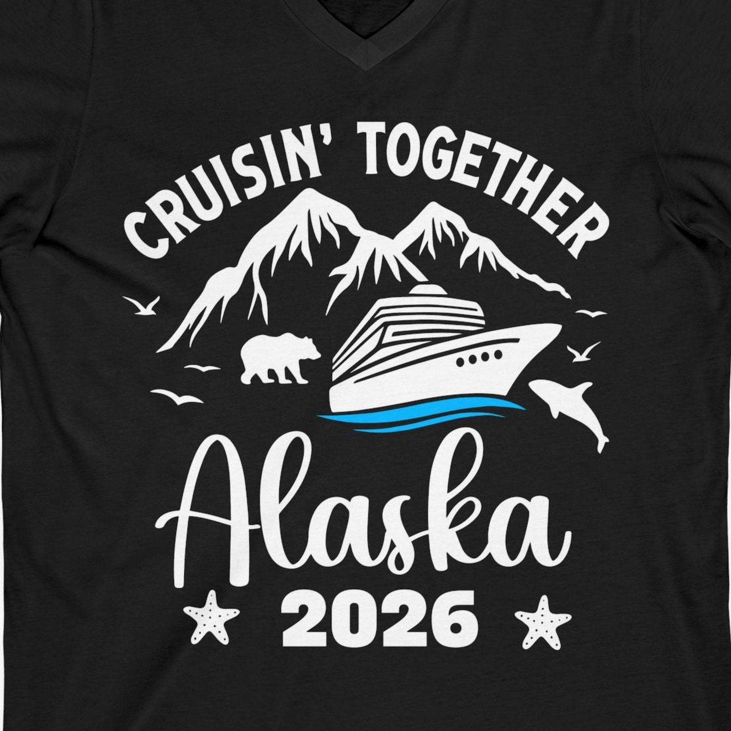 Alaska Cruise Adventure 2026 Shirt V-Neck Shirt – Black – Alaska Cruise Shirts Close Up
