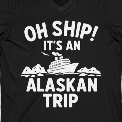 Oh Ship Alaskan Cruise Shirt V-Neck Shirt – Black – Alaska Cruise Shirts Close Up