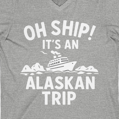 Oh Ship Alaskan Cruise Shirt V-Neck Shirt – Athletic Heather – Alaska Cruise Shirts Close Up