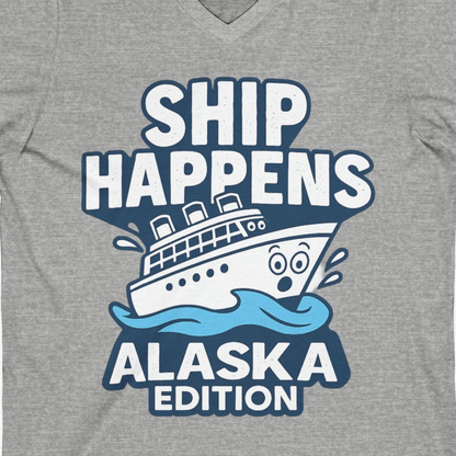 Ship Happens Alaska Cruise Shirt V-Neck Shirt – Athletic Heather – Alaska Cruise Shirts Close Up