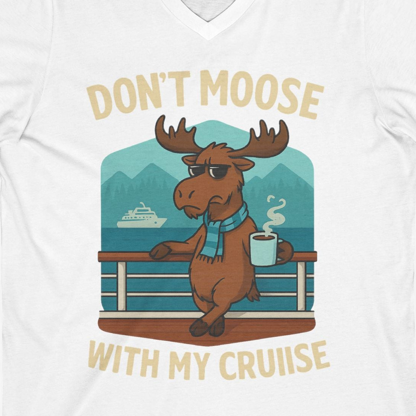 Funny Moose on Alaska Cruise Ship Shirt V-Neck Shirt – White – Alaska Cruise Shirts Close Up