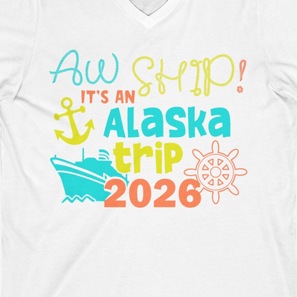 Alaska Trip 2026 Shirt Fun Nautical Cruise Family Group Matching Tee — V-Neck V-Neck Shirt – White – Alaska Cruise Shirts Close Up