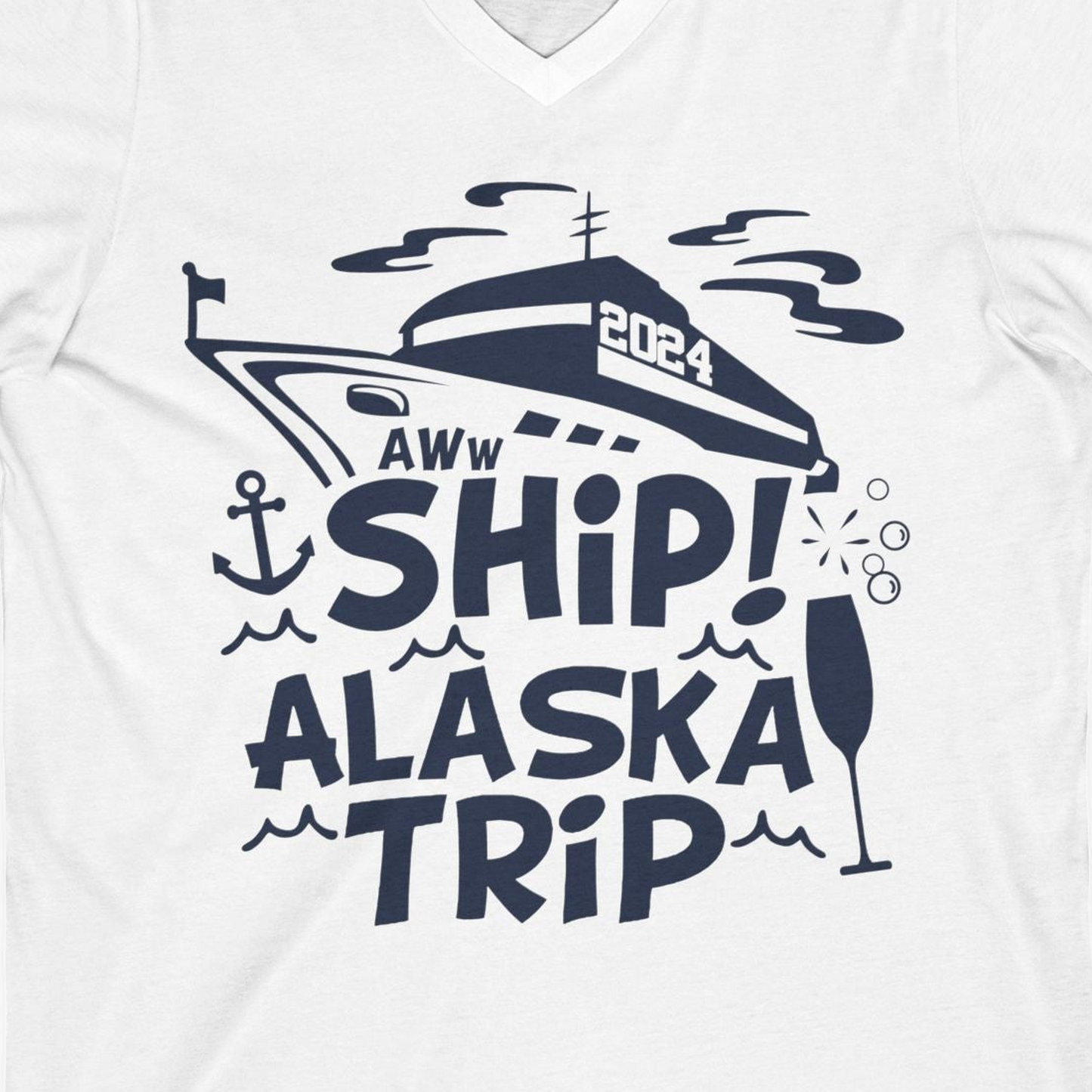 Aww Ship Alaska Cruise Shirt V-Neck Shirt – White – Alaska Cruise Shirts Close Up