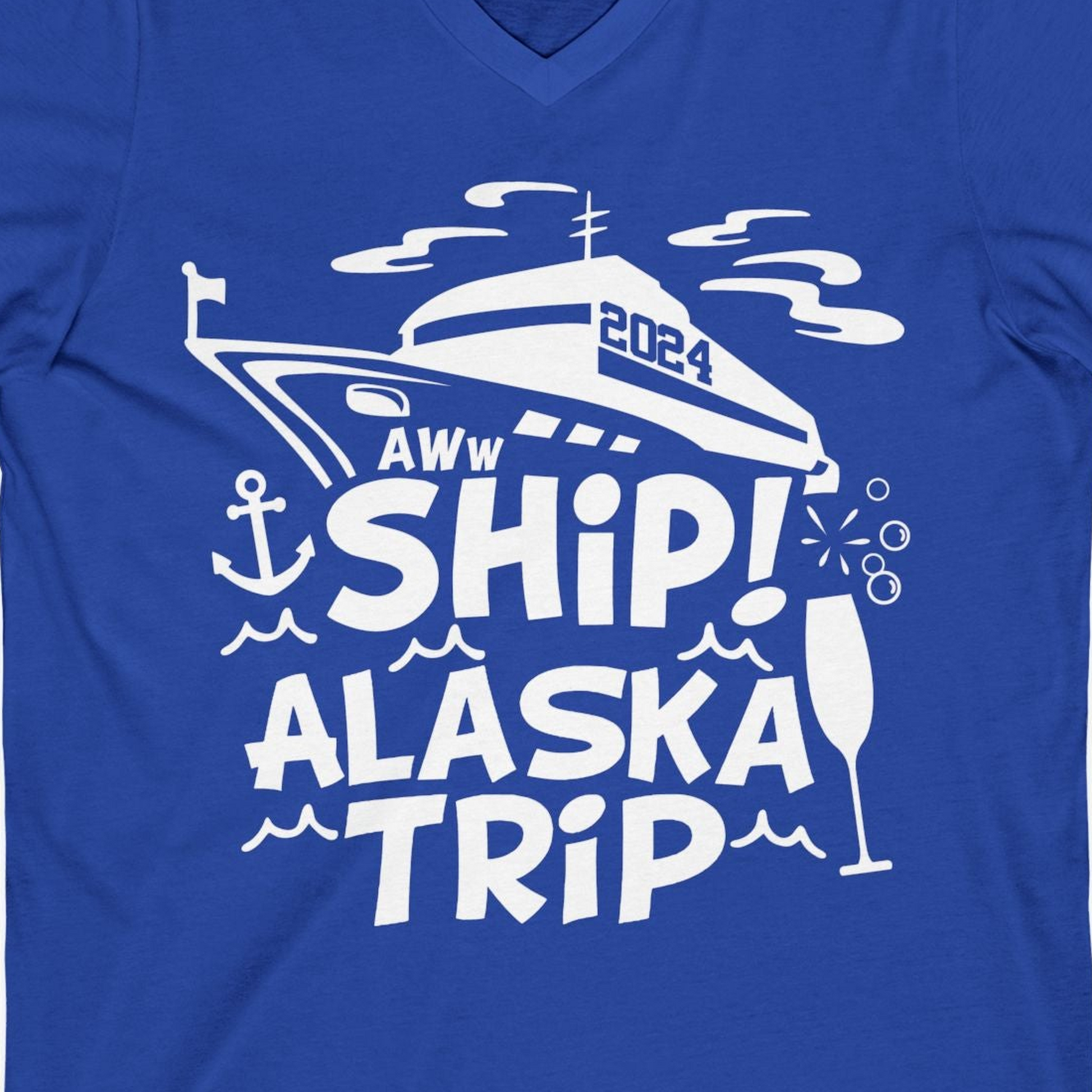 Aww Ship Alaska Cruise Shirt V-Neck Shirt – True Royal – Alaska Cruise Shirts Close Up