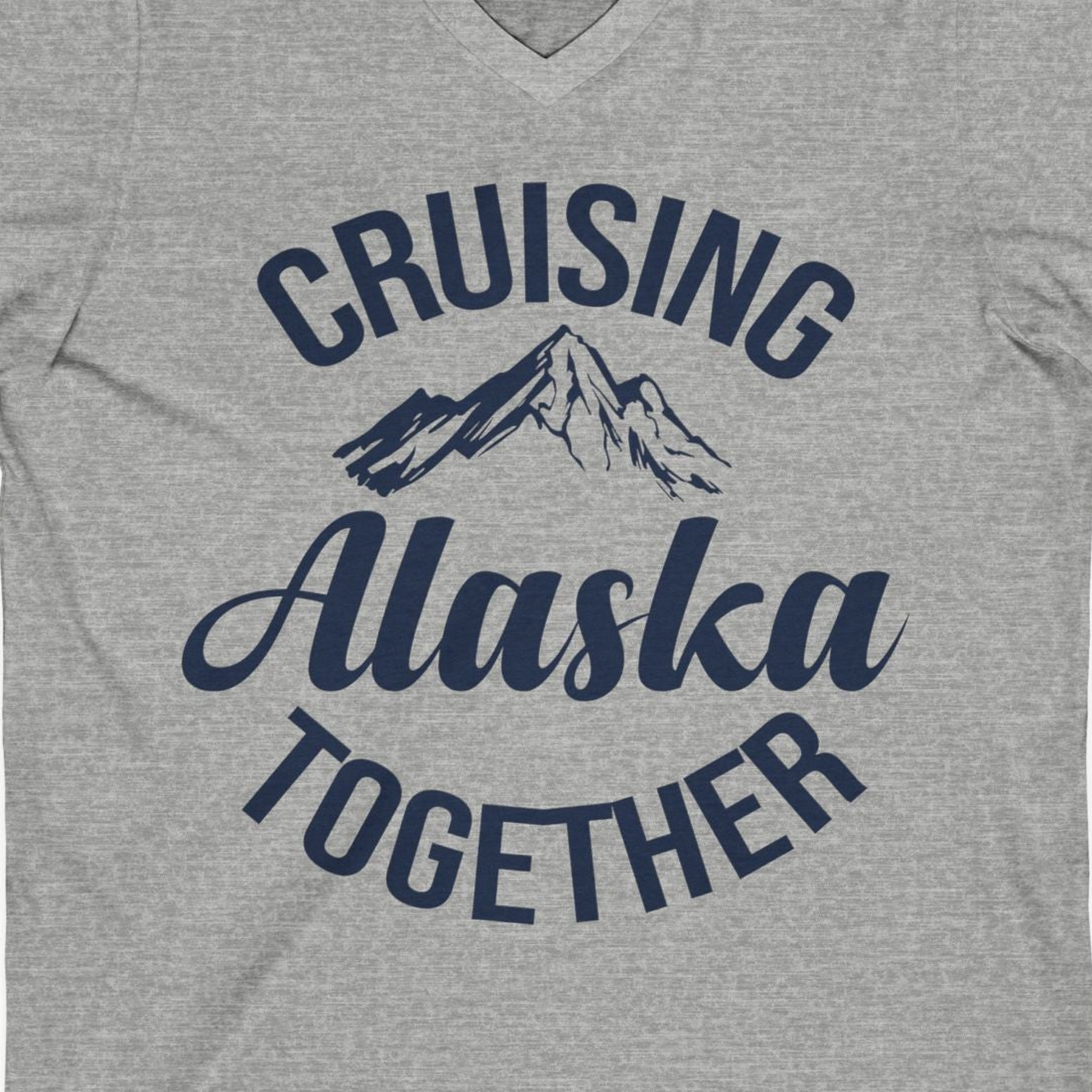 Cruising Alaska Together Mountain Adventure Travel Couples Shirt — V-Neck V-Neck Shirt – Athletic Heather – Alaska Cruise Shirts Close Up