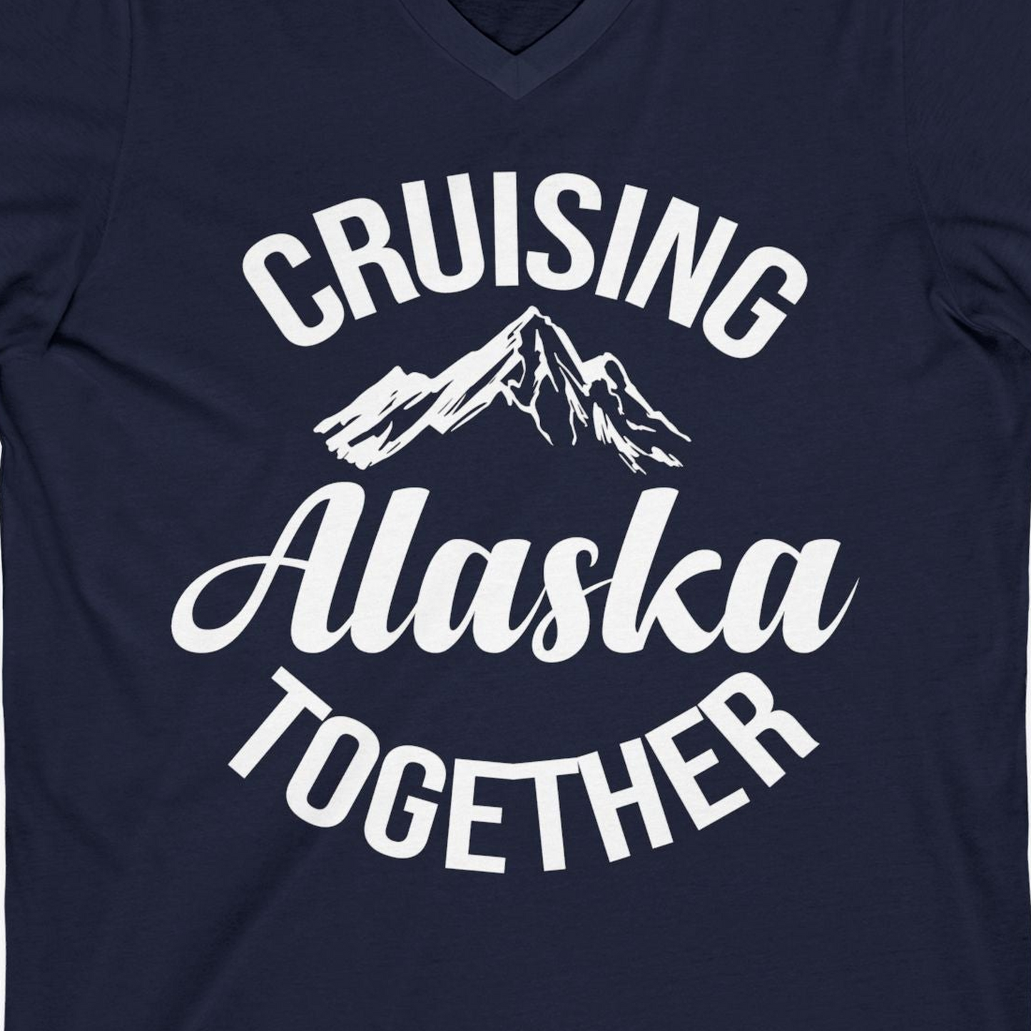 Cruising Alaska Together Mountain Adventure Travel Couples Shirt — V-Neck V-Neck Shirt – Navy – Alaska Cruise Shirts Close Up
